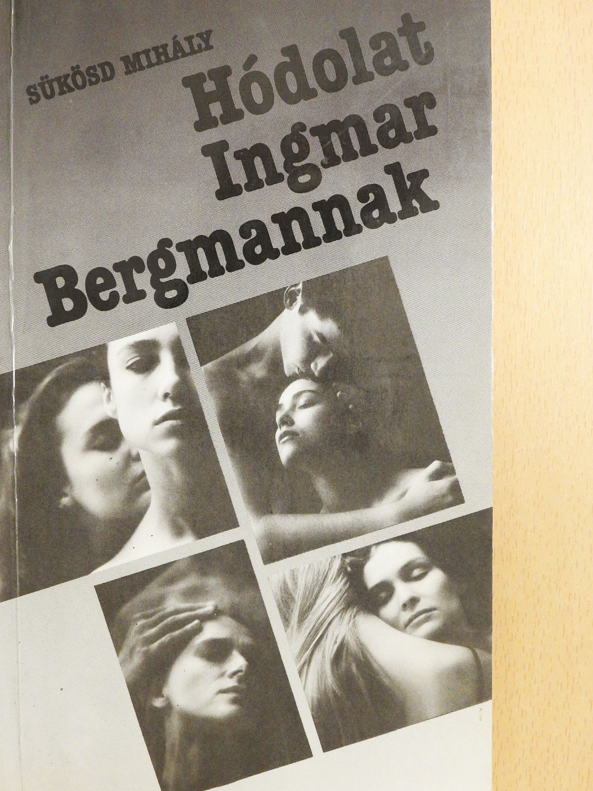 Sükösd Mihály - Hódolat Ingmar Bergmannak (dedikált példány) [antikvár]