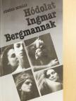 Sükösd Mihály - Hódolat Ingmar Bergmannak (dedikált példány) [antikvár]