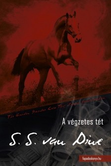 VAN DINE, S.S. - A végzetes tét [eKönyv: epub, mobi]