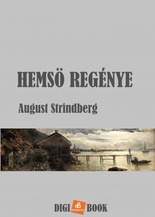 August Strindberg - Hemső regénye [eKönyv: epub, mobi]