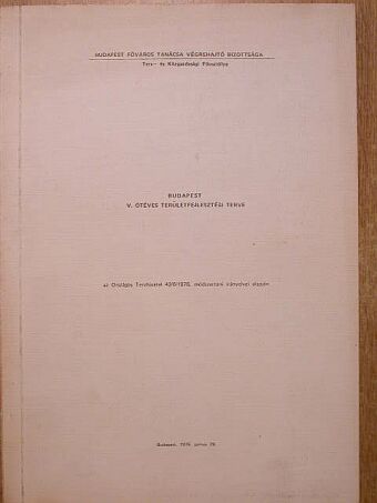 Budapest V. ötéves területfejlesztési terve [antikvár]