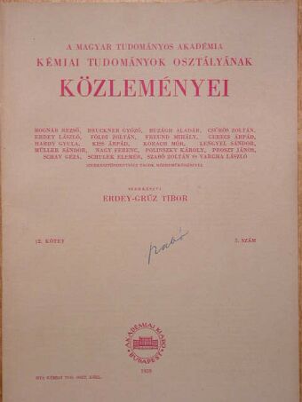 Hajós Andor - A Magyar Tudományos Akadémia Kémiai Tudományok Osztályának Közleményei 1959. [antikvár]