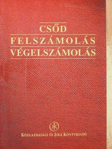 Dr. Csőke Andrea - Csőd - felszámolás - végelszámolás [antikvár]