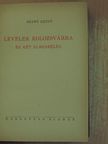 Szabó Dezső - Levelek Kolozsvárra [antikvár]