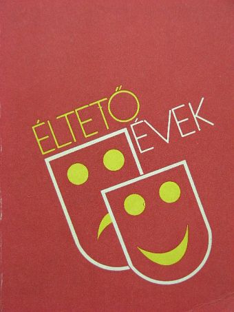 Éltető évek [antikvár]