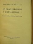 Hermann F. Bőnisch - És száguldanak a csunguzok... [antikvár]
