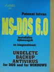 Patonai István - MS-DOS 6.0 [antikvár]