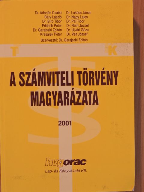Bary László - A számviteli törvény magyarázata 2001. II. [antikvár]
