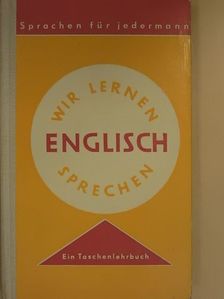 Dr. Bernhard Schindler - Wir lernen englisch sprechen [antikvár]