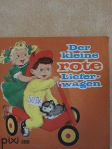 Hazel P. Cederborg - Der kleine rote Lieferwagen [antikvár]