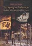 Darvay Nagy Adrienne - Vendégségben Budapesten [antikvár]