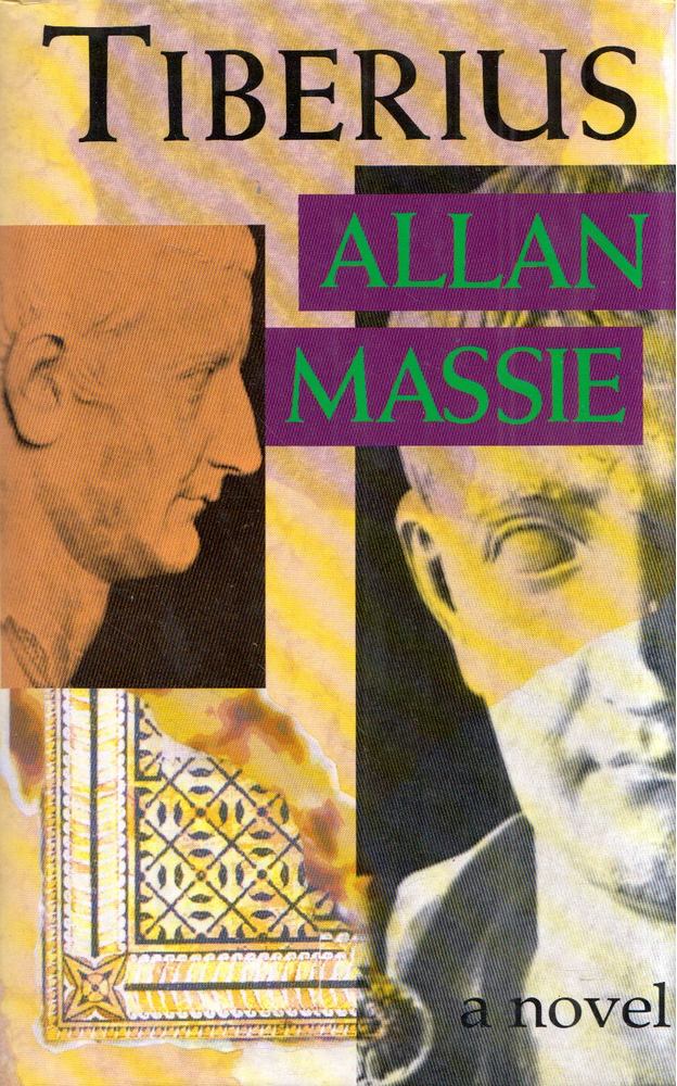 Allan Massie - Tiberius: The Memoirs of the Emperor [antikvár]