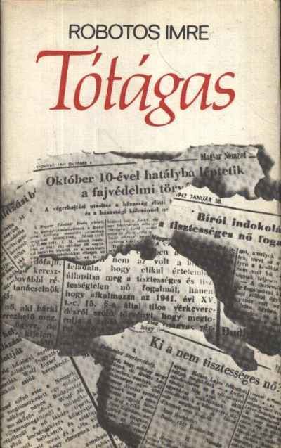 ROBOTOS IMRE - Tótágas [antikvár]