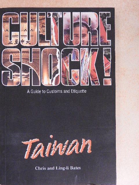 Chris Bates - Culture Shock! Taiwan [antikvár]