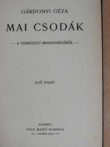 Gárdonyi Géza - Mai csodák [antikvár]