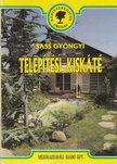 Sass Gyöngyi - Telepítési kiskáté [antikvár]