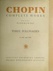 Fryderyk Chopin - Three Polonaises [antikvár]