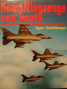 Kampfflugzeuge von heute [antikvár]