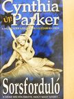 Cynthia Parker - Sorsforduló [antikvár]