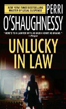 Perri O'Shaughnessy - Unlucky in Law [antikvár]