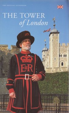 Simon Thurley, Edward Impey, Peter Hammond - The Tower of London [antikvár]