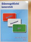 Balázsfalvi Gusztávné - Bűnmegelőzési ismeretek [antikvár]