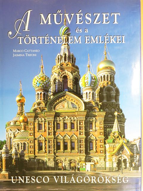 Jasmina Trifoni - A művészet és a történelem emlékei [antikvár]