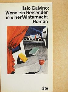 Italo Calvino - Wenn ein Reisender in einer Winternacht [antikvár]