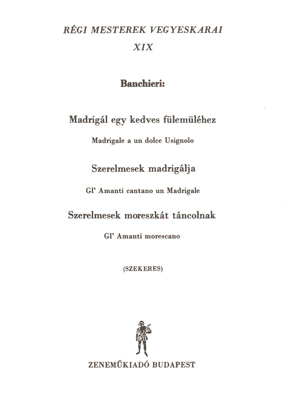 BANCHIERI, ADRIANO - RÉGI MESTEREK VEGYESKARAI 19.