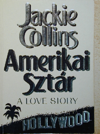 Jackie Collins - Amerikai sztár [antikvár]