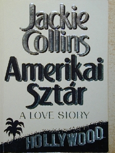 Jackie Collins - Amerikai sztár [antikvár]