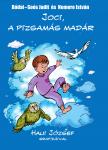Bódai-Soós Judit - Nemere István - Joci a pizsamás madár