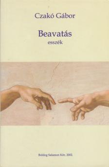 Czakó Gábor - Beavatás [antikvár]