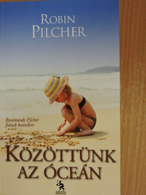 Robin Pilcher - Közöttünk az óceán [antikvár]