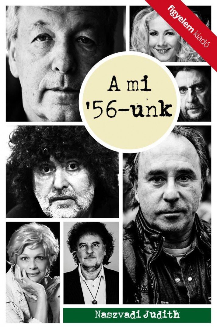 Naszvadi Judith - A mi 56-unk [antikvár]
