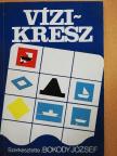 Bokody József - Vízi-kresz [antikvár]