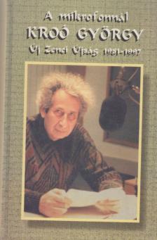 Sári László - A mikrofonnál Kroó György + 2 CD [antikvár]