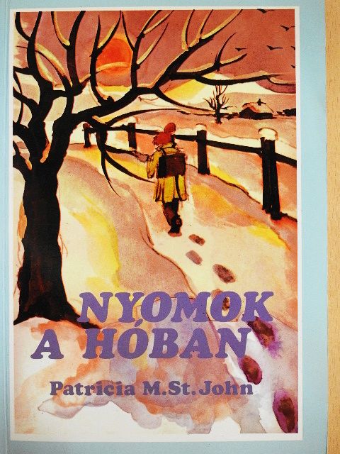 Patricia M. St. John - Nyomok a hóban [antikvár]