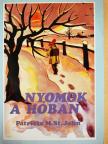 Patricia M. St. John - Nyomok a hóban [antikvár]