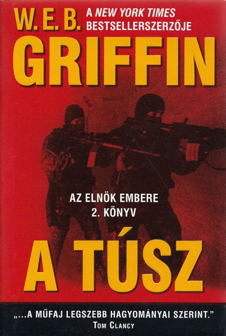 Griffin W. E. B - A túsz [antikvár]