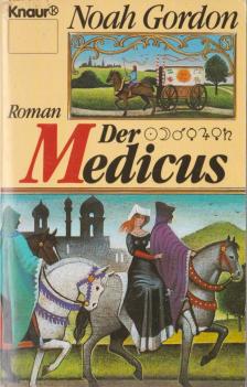 Noah Gordon - Der Medicus [antikvár]