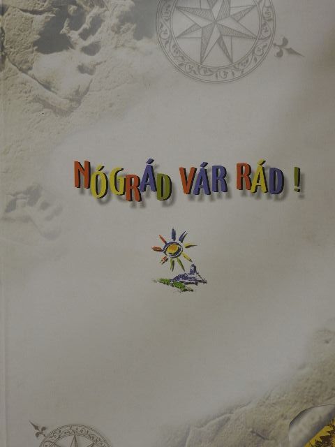 Katona Miklós - Nógrád vár rád! [antikvár]