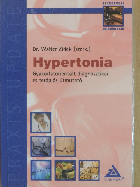 Dr. Walter Zidek - Hypertonia [antikvár]