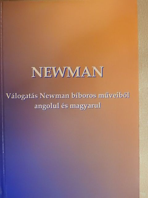 John Henry Newman - Newman [antikvár]