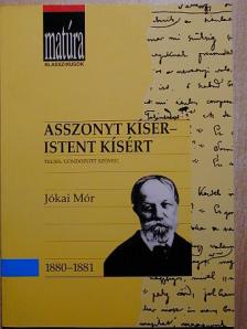 Jókai Mór - Asszonyt kísér-Istent kísért [antikvár]