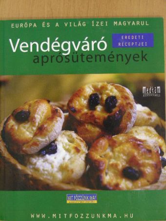 Vendégváró aprósütemények [antikvár]