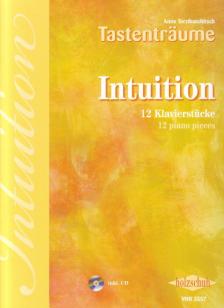 TERZIBASCHITSCH, ANNE - TASTENTRAEUME, INTUITION, 12 KLAVIERSTÜCKE INKL. CD