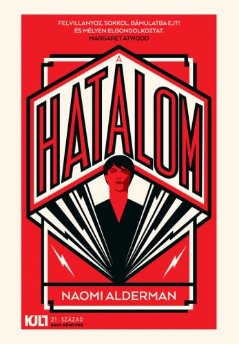 Naomi Alderman - A hatalom [eKönyv: epub, mobi]