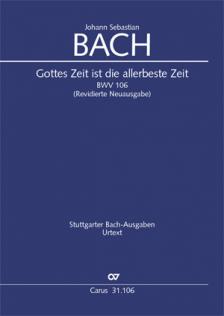 J. S. Bach - GOTTES ZEIT IST DIE ALLERBESTE ZEIT BWV 106 PARTITUR