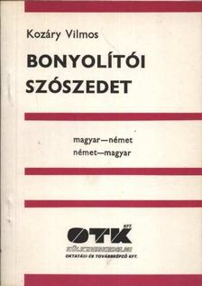 Kozáry Vilmos - Bonyolítói szószedet - Magyar-német, német-magyar [antikvár]
